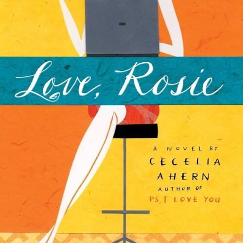 71q-j1OpUsL._AC_UF1000,1000_QL80_ USED Love Rosie by Cecelia Ahern Used Good