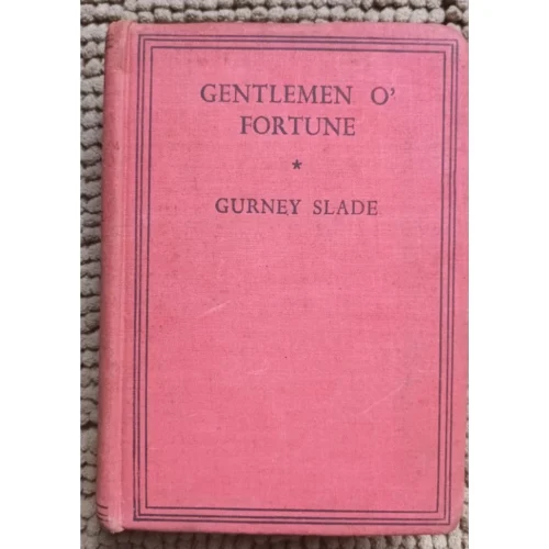 Preloved GENTLEMEN O FORTUNE gurney slade HARDCOVER