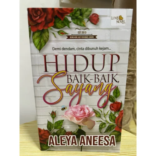Hidup Baik Baik Sayang Aleya Aneesa