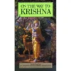 USED On the Way to Krishna by A C Bhaktivedanta Used Good